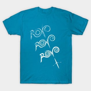 Row Row Row T-Shirt